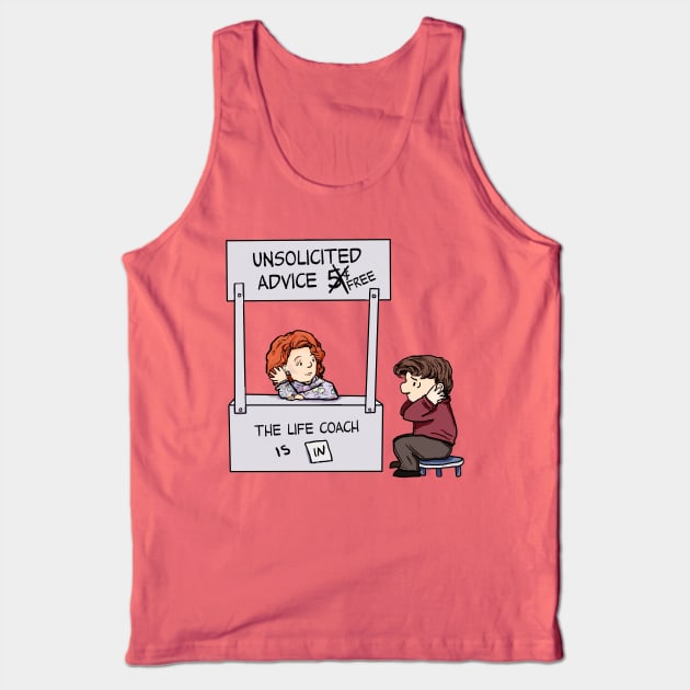 Unsolicited Advice Tank Top by randomship